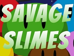 Oyunu Savage Slimes