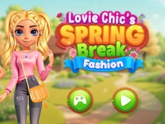 Oyunu Lovie Chic's Spring Break Fashion