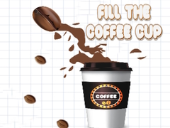 Oyunu Fill the Coffee Cup