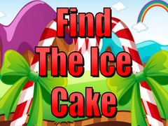 Oyunu Find The Ice Cake