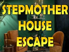 Oyunu Stepmother House Escape