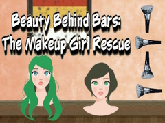 Oyunu Beauty Behind Bars The Makeup Girl Rescue