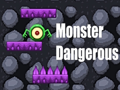 Oyunu Monster Dangerous