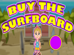 Oyunu Buy The Surfboard