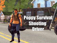 Oyunu Poppy Survival Shooting Driver