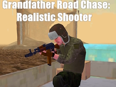 Oyunu Grandfather Road Chase: Realistic Shooter