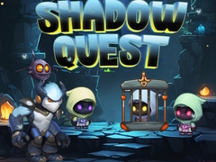 Oyunu Shadow Quest
