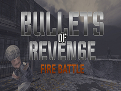 Oyunu Bullets of Revenge: Fire Battle