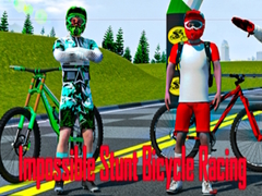 Oyunu Impossible Stunt Bicycle Racing