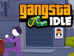 Oyunu Gangsta Idle