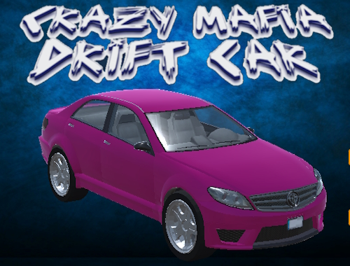 Çılgın Mafya Drift Arabası .
