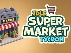 Oyunu Idle Supermarket Tycoon