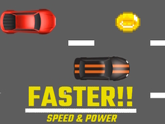 Oyunu Faster!! Speed & Power