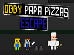 Oyunu Obby Papa Pizzas Escape