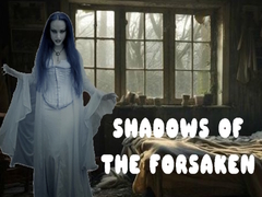 Oyunu Shadows of the Forsaken