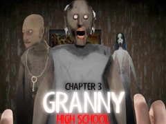 Oyunu Granny Chapter 3 High School