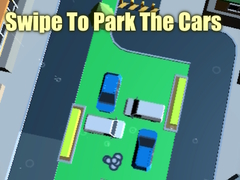 Oyunu Swipe To Park The Cars