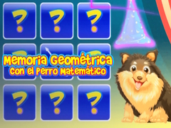 Oyunu Memoria Geometrica Con El Perro Matematico