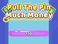 Oyunu Pull The Pin Much Money 