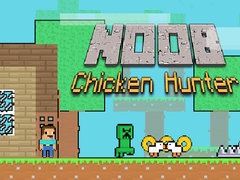 Oyunu Noob Chicken Hunter