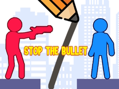 Oyunu Stop the Bullet