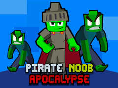 Oyunu Pirate Noob Apocalypse