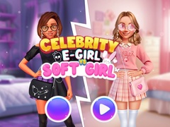 Oyunu Celebrity E-Girl vs Soft-Girl 