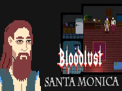 Oyunu Blood lust Santa Monica