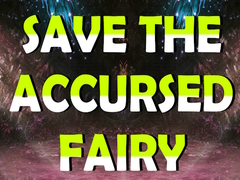 Oyunu Save The Accursed Fairy