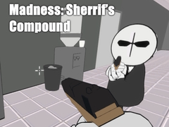 Oyunu Madness: Sherrif’s Compound