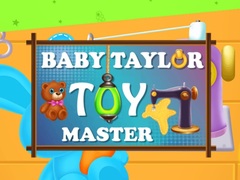 Oyunu Baby Taylor Toy Master