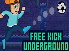 Oyunu Free Kick Underground