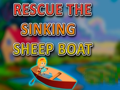 Oyunu Rescue the Sinking Sheep Boat