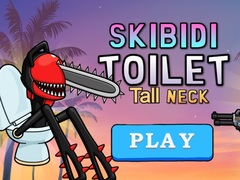 Oyunu Skibidi Toilet Tall Neck