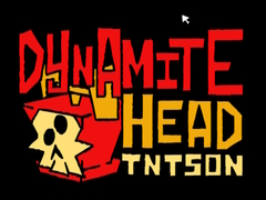 Oyunu Dynamite Head TNTson