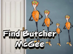 Oyunu Find Butcher McGee