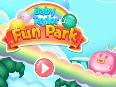 Oyunu Baby Taylor Fun Park