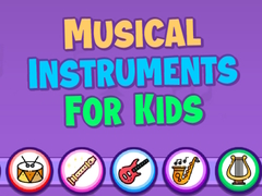 Oyunu Musical Instruments for Kids