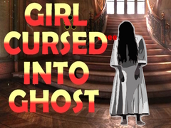 Oyunu Girl Cursed into Ghost