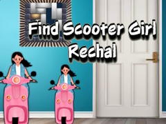 Oyunu Find Scooter Girl Rechal