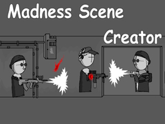 Oyunu Madness Scene Creator