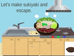 Oyunu Let’s Make Sukiyaki and Escape