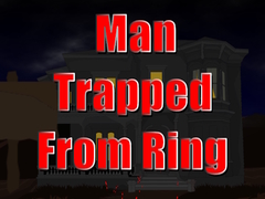 Oyunu Man Trapped from Ring