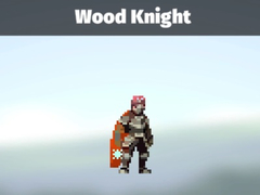 Oyunu Wood Knight