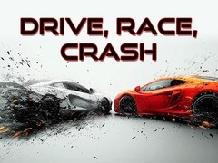 Oyunu Drive, Race, Crash