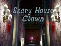 Oyunu Scary House Clown Evil