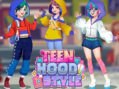 Oyunu Teen Hood Style