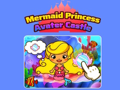 Oyunu Mermaid Princess Avater Castle