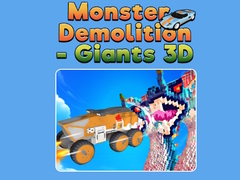 Oyunu Monster Demolition - Giants 3D