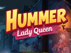 Oyunu Hummer Lady Queen